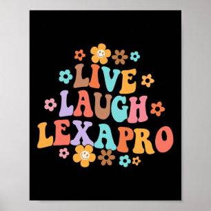 Live Laugh Lexapro Groovy Mental Health Therapist Poster