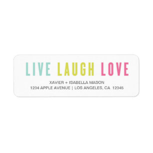 Live Laugh Love