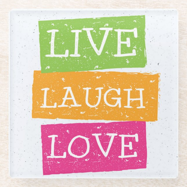 Live Laugh Love 2 Glass Coaster (Front)