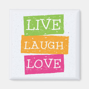 Live Laugh Love 2 Magnet