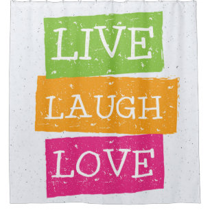 Live Laugh Love 2 Shower Curtain