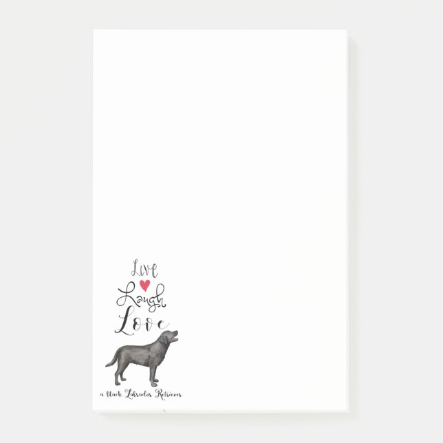 Live Laugh Love a Black Lab Post-it Notes (Front)