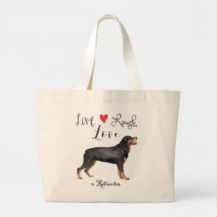 Live Laugh Love a Rottweiler Large Tote Bag