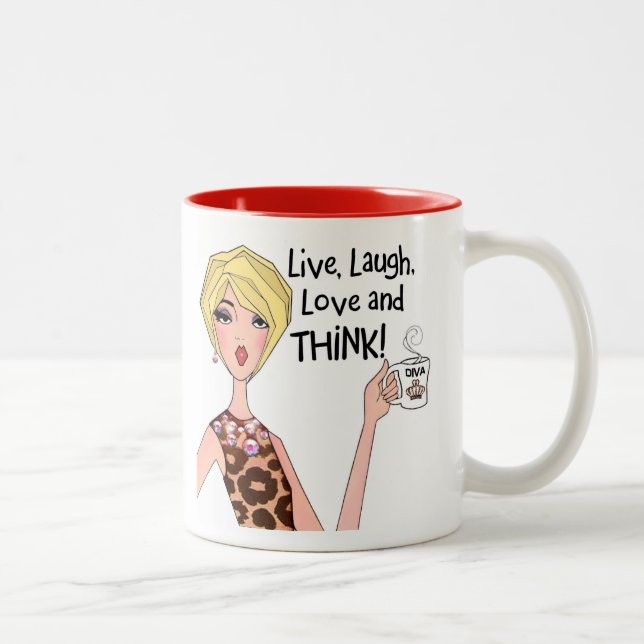 Live. Laugh, Love and THINK! Two-Tone Coffee Mug (Right)