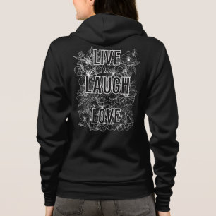 Live laugh love b hoodie