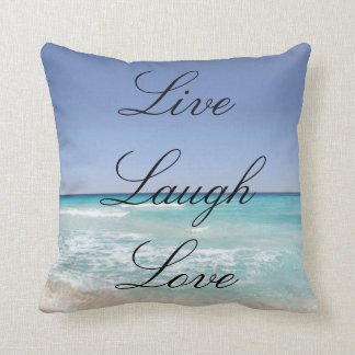 Live Laugh Love Beach Ocean Throw Pillow
