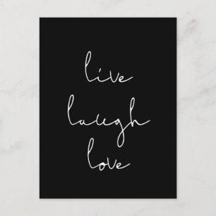 Live laugh love black postcard