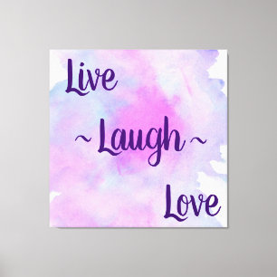 Live Laugh Love Canvas Print