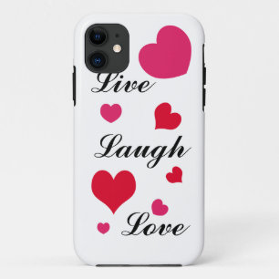 Live, Laugh, Love iPhone 11 Case