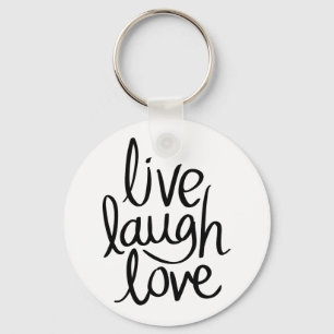Live Laugh Love – Classic Inspirational Typography Key Ring