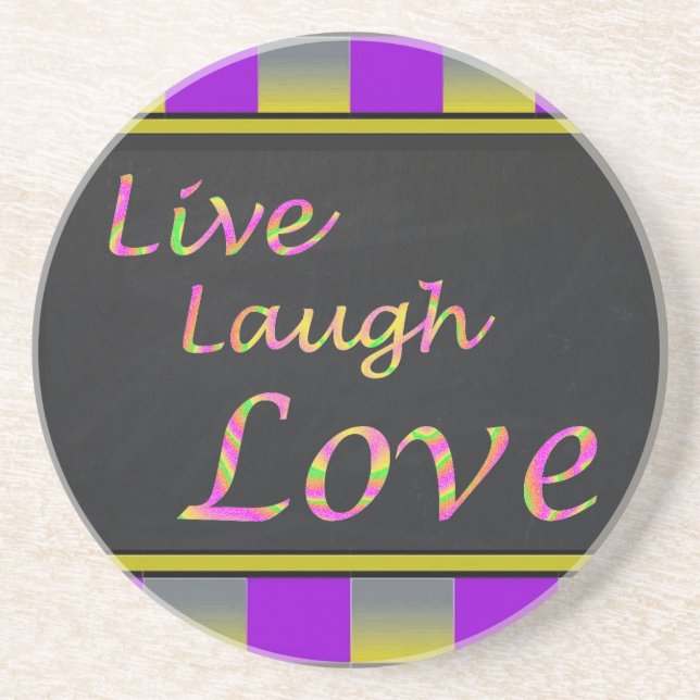 Live Laugh Love Coaster (Front)