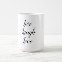 "live,laugh,love"