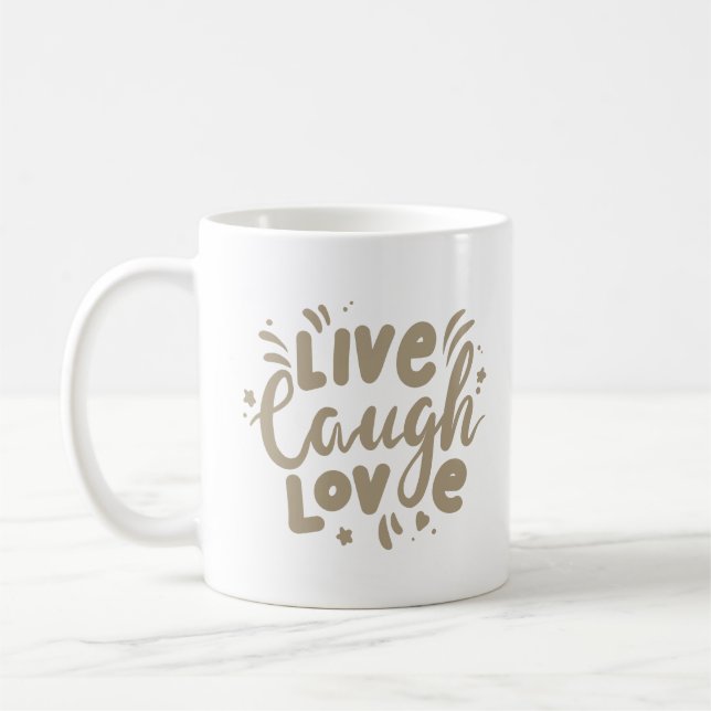 LIVE LAUGH LOVE COFFEE MUG (Left)