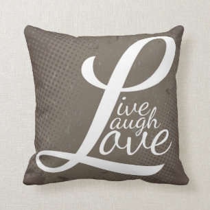 LIVE LAUGH LOVE CUSHION