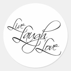 Live Laugh Love Customise Product Classic Round Sticker