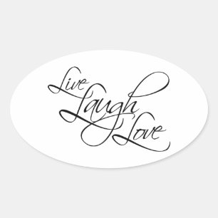 Live  Laugh  Love Customise Product Oval Sticker