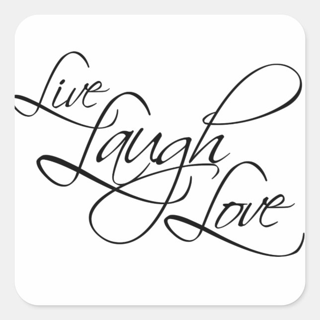 Live  Laugh  Love Customise Product Square Sticker (Front)