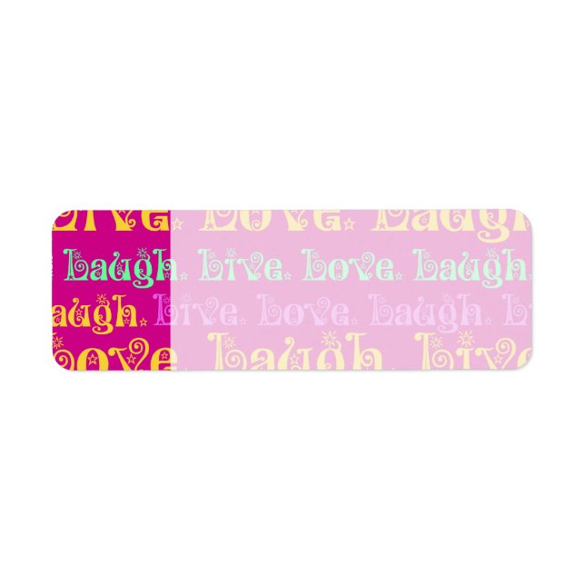Live Laugh Love Encouraging Words Hot Pink Fuchsia (Front)