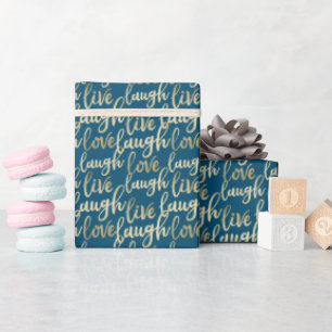 Live Laugh Love Faux Gold Lettering Ocean Blue Wrapping Paper