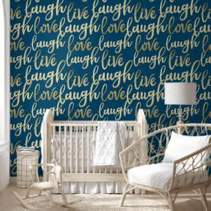 Live Laugh Love Faux Gold Lettering Pattern Wallpaper