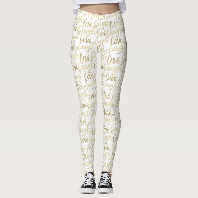 Live Laugh Love Faux Gold Lettering White Leggings (Front)