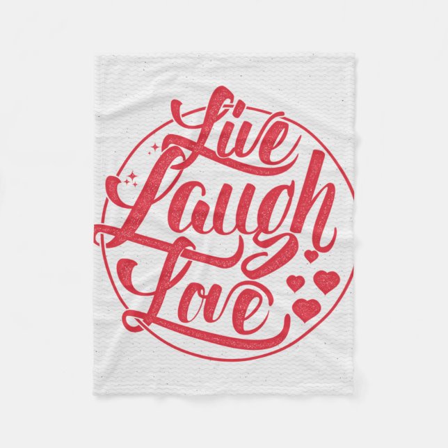 Live Laugh Love Fleece Blanket (Front)