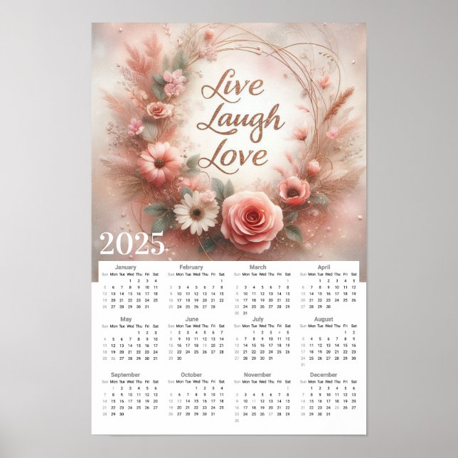 Live Laugh Love Flowers and Butterflies Calendar Poster (Front)
