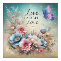 Live Laugh Love Flowers and Butterfly