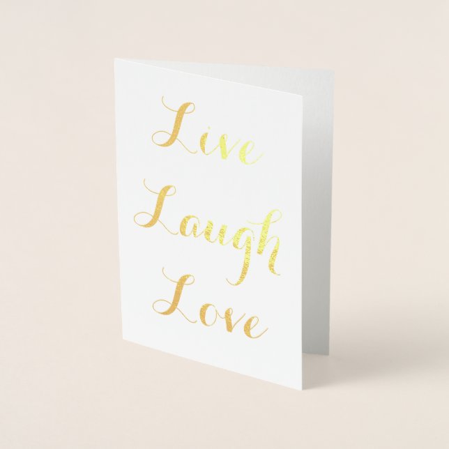 Live - Laugh - Love Foil Card (Front)