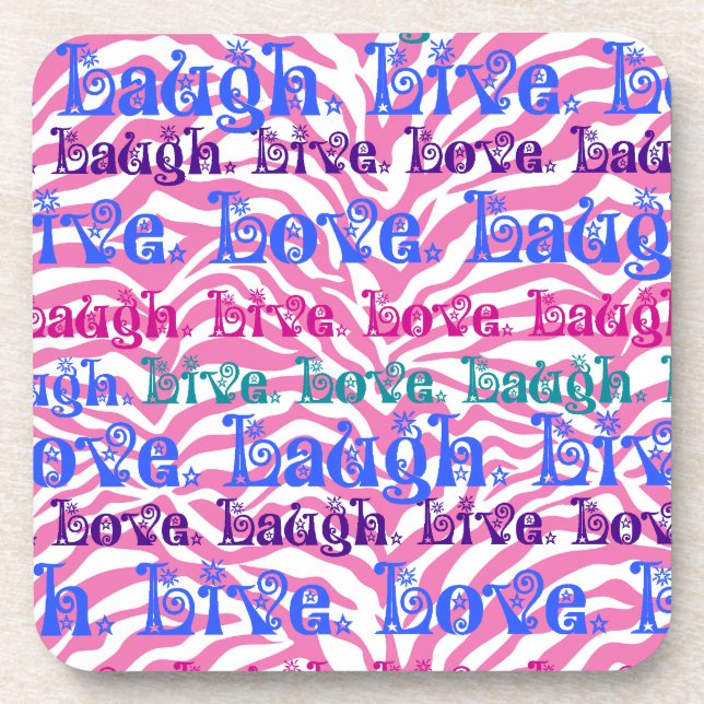 Live Laugh Love Girly Pink Zebra Stripes Print Coaster (Front)