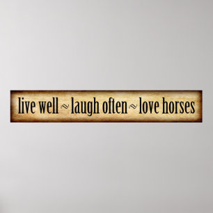 Live, Laugh, Love - Horses Poster