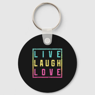 Live Laugh Love Inspiration Motivational Cool Grap Key Ring
