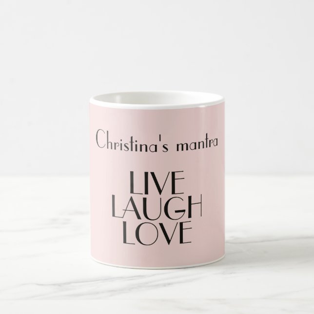 LIVE LAUGH LOVE Inspirational Quote Pink Minimal Coffee Mug (Center)