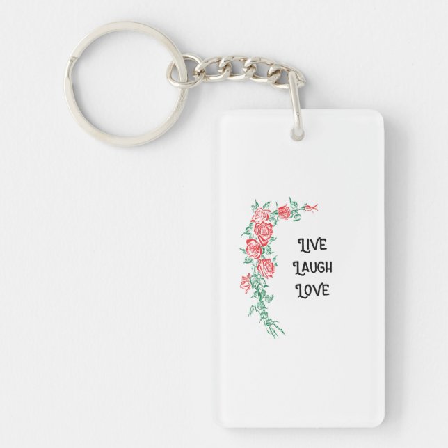 Live Laugh Love key chain (Front)