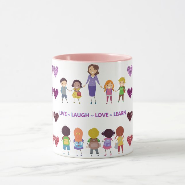 Live ~ Laugh ~ Love ~ Learn School Teacher   Mug (Center)