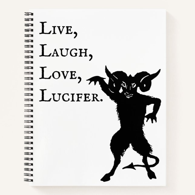 Live, Laugh, Love, Lucifer Notebook (Front)