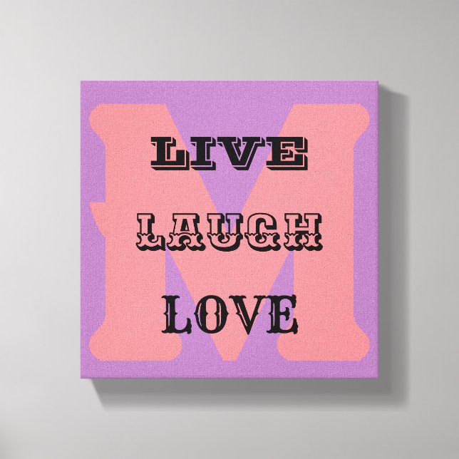 LIVE LAUGH LOVE MONOGRAM Stretched Canvas Print (Front)