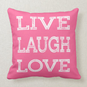 Live, Laugh, Love Motivational Quote Pink Pillow