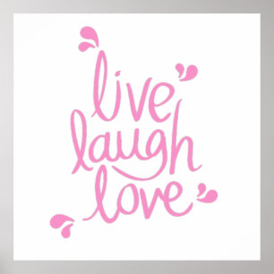 Live Laugh Love Motivational Quote Poster