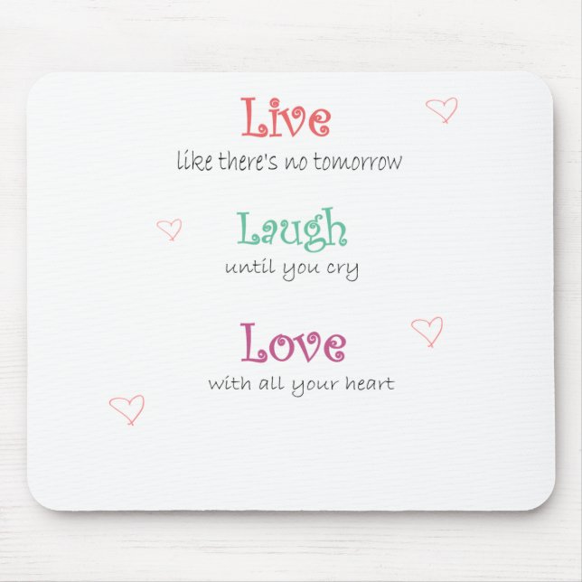 Live Laugh Love Mouse Mat (Front)