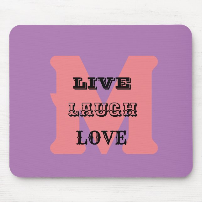 LIVE LAUGH LOVE NAME PURPLE MODERN FUN Mousepad (Front)