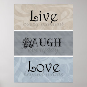 Live Laugh Love Neutrals Poster