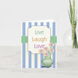 Live Laugh Love Notecard
