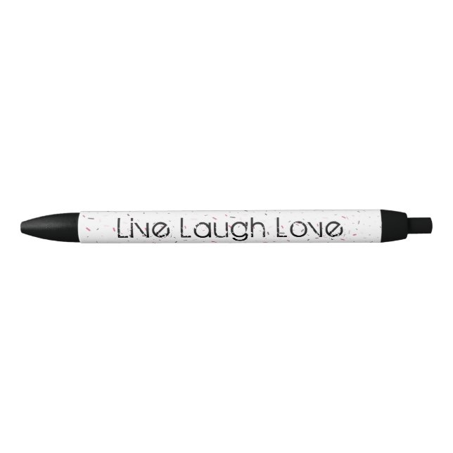 Live Laugh Love Pen (Front)