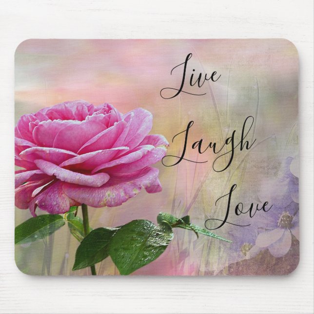 Live Laugh Love Pink Rose  Mouse Mat (Front)