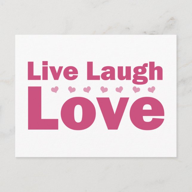 Live Laugh Love Postcard (Front)
