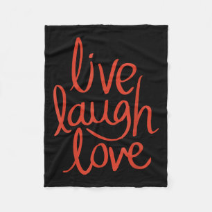 Live Laugh Love Pretty Stylish Motivational Design Fleece Blanket