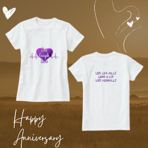  Live Laugh Love Purple Modern Life Quotes  T-Shirt