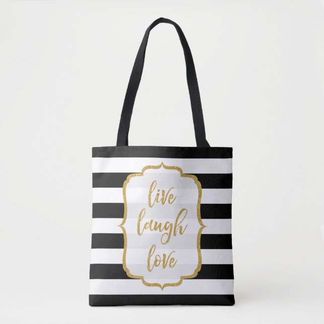Live Laugh Love Quote Gold Glitter BW Stripes Tote Bag (Front)