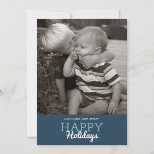 Live, Laugh, Love, Repeat. Holiday Card 5 x 7